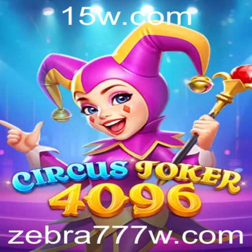 Descubra o Mundo Fascinante de CircusJoker4096: Regras e Estratégias